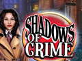Xogo Shadows of Crime