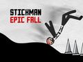 Xogo Stickman Epic Fall
