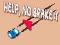 Xogo Help, No Brake :(
