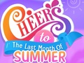 Xogo Cheers to the Last Month of Summer