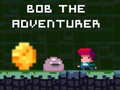 Xogo Bob the Adventurer