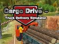 Xogo Cargo Drive Truck Delivery Simulator
