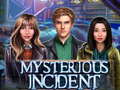 Xogo Mysterious Incident
