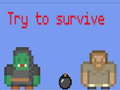Xogo Try to survive 2 player