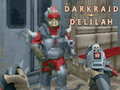 Xogo Darkraid Delilah 