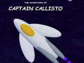 Xogo The Adventures of Captain Callisto