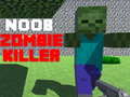 Xogo Noob: Zombie Killer