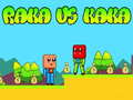 Xogo Raka vs Kaka