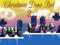 Xogo Christmas Deno Bot 2