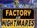 Xogo Factory of Nightmares