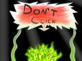 Xogo Don`t click
