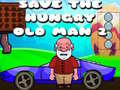 Xogo Save The Hungry Old Man 2