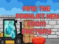 Xogo Find The Forklift Key From Factory 