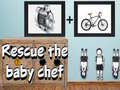 Xogo Rescue The Baby Chef