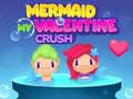 Xogo Mermaid My Valentine Crush