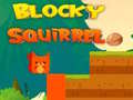 Xogo Blocky Squirrel