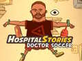 Xogo Hospital Stories Doctor Soccer