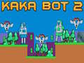 Xogo Kaka Bot 2