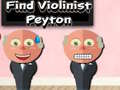 Xogo Find Violinist Peyton