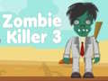 Xogo Zombie Killer 3