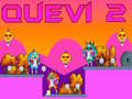 Xogo Quevi 2