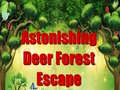 Xogo Astonishing Deer Forest Escape