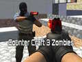 Xogo Counter Craft 3 Zombies