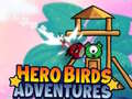 Xogo Hero Birds Adventures