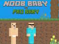 Xogo Noob Baby vs Pro Baby