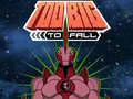 Xogo Ben 10 Too Big to Fall