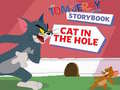 Xogo The Tom and Jerry Show Storybook Cat in the Hole