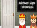 Xogo Uncle Rowan’s Enigma - Find Uncle Rowan
