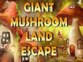 Xogo Giant Mushroom Land Escape