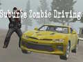 Xogo Suburbs Zombie Driving