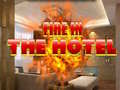 Xogo Fire in the Hotel