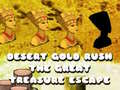 Xogo Desert Gold Rush The Great Treasure Escape