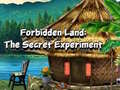 Xogo Forbidden Land: The Secret Experiment