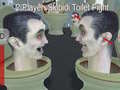 Xogo 2 Player: Skibidi Toilet Fight