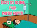 Xogo Rescue The Doctor From Modern Hospital