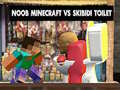 Xogo Noob Minecraft VS Skibidi Toilet