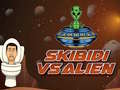Xogo Skibidi Vs Alien
