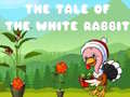 Xogo The Tale of the White Rabbit