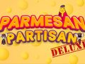 Xogo Parmesan Partisan Deluxe