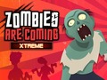 Xogo Zombies Are Coming Xtreme