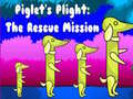 Xogo Piglet's Plight The Rescue Mission