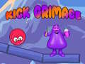 Xogo Kick Grimace