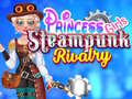 Xogo Princess Girls Steampunk Rivalry