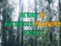 Xogo Return To Mysterious Password Forest