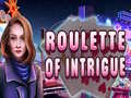 Xogo Roulette of Intrigue