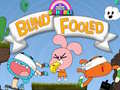 Xogo The Amazing World Gumball Blind Fooled